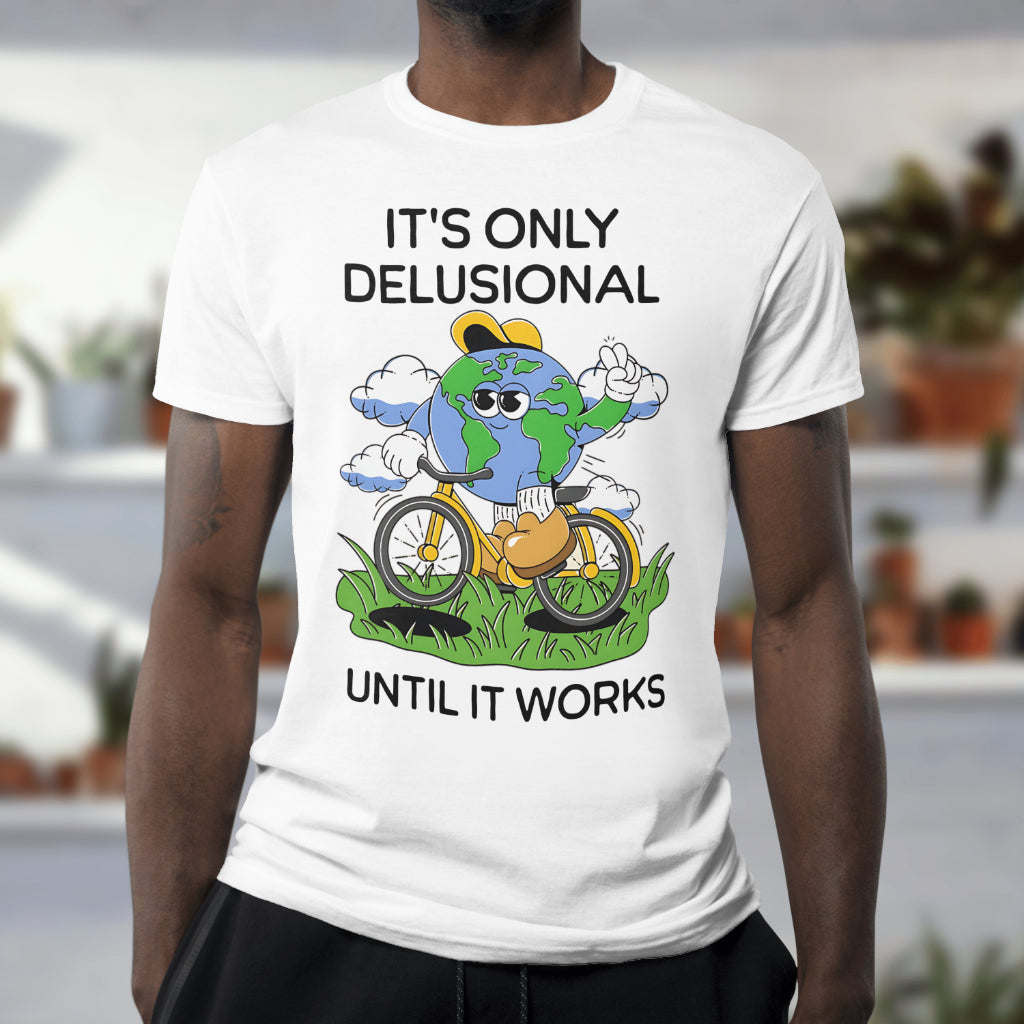 "Delusional" Graphic Tee