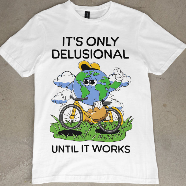 "Delusional" Graphic Tee